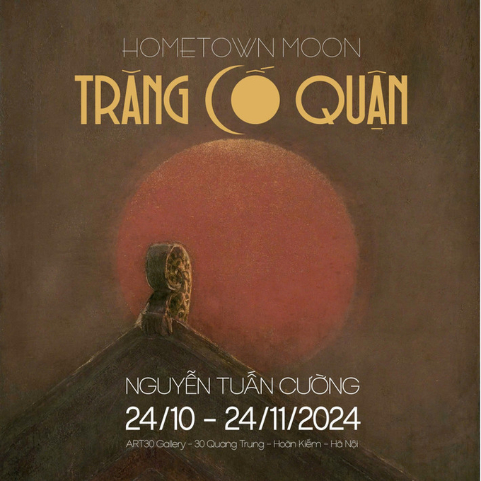 tranh-co-quan-dong-chay-suy-tu-cua-mot-hoa-si-son-mai-192816_465.jpeg Triển lãm 'Trăng cố quận' mở cửa trong 1 tháng tại Không gian nghệ thuật Art 30 Gallery, 30 Quang Trung, Hoàn Kiếm, Hà Nội.